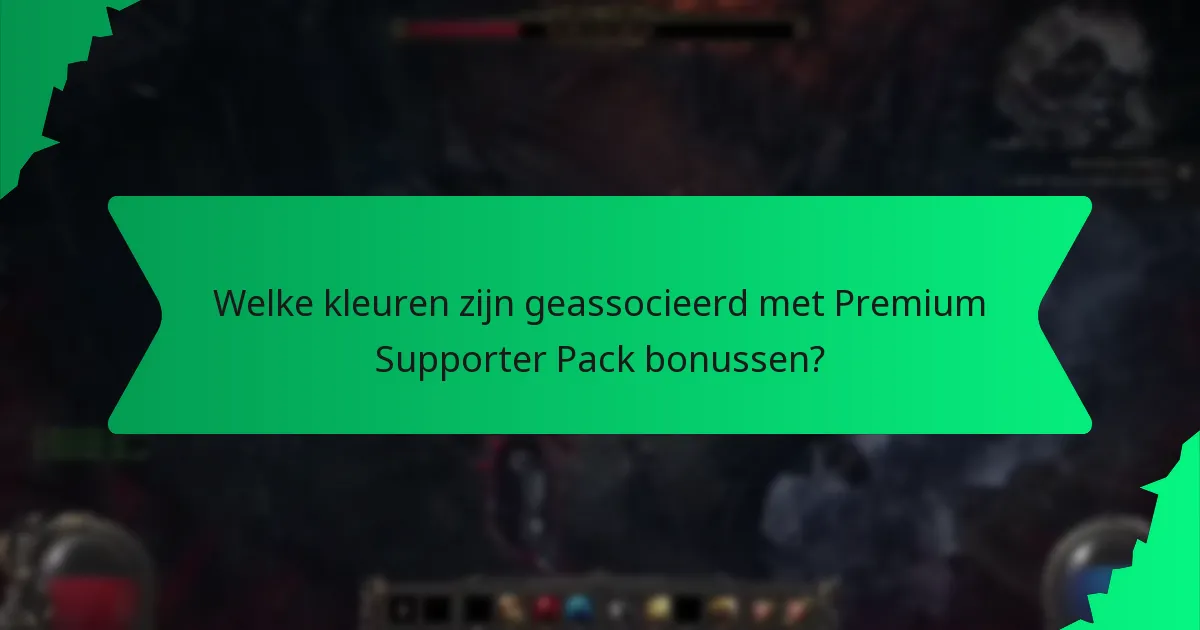 Welke kleuren zijn geassocieerd met Premium Supporter Pack bonussen?