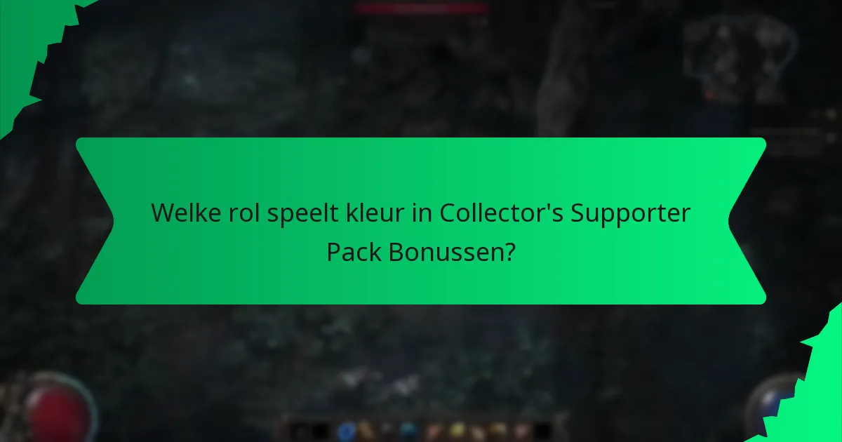 Welke rol speelt kleur in Collector's Supporter Pack Bonussen?